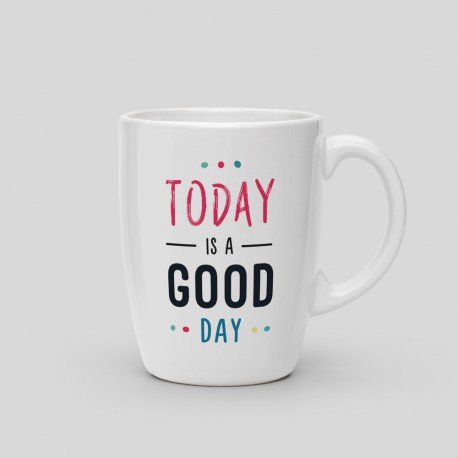 Mug - Today is the day